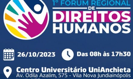 1º Fórum Regional de Direitos Humanos é nesta quinta(26) em Jundiaí