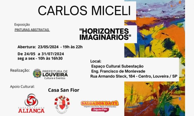 Exposição do pintor louveirense Carlos Miceli  abre nesta quinta (23)
