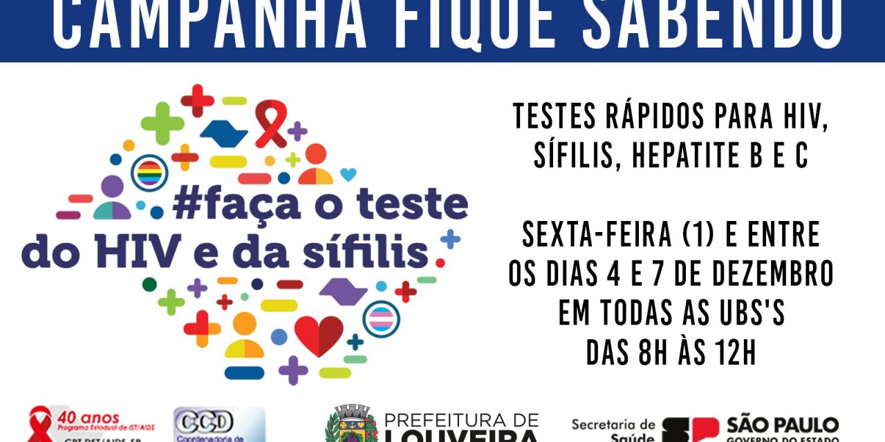 Louveira realiza campanha Fique Sabendo, com testes rápidos para HIV, Sífilis, Hepatite B e C